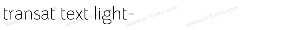 transat text light字体转换